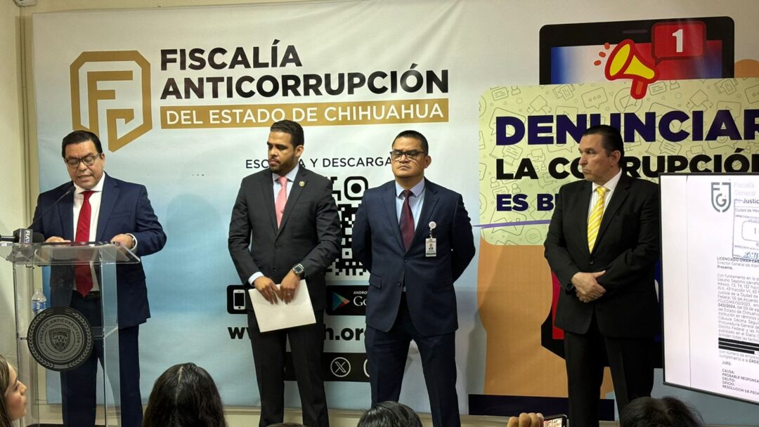 Javier Corral Jurado, Chihuahua, Corrupción, Fiscalía Anticorrupción