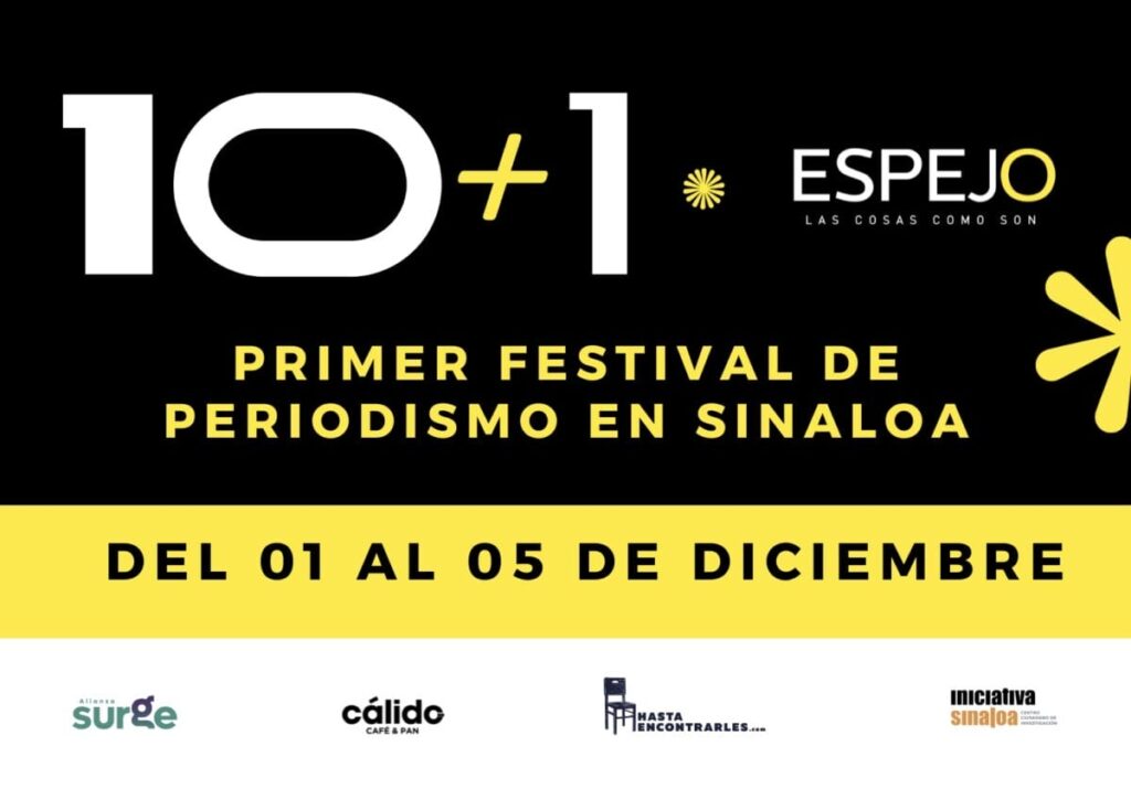 primer-festival-de-periodismo-sinaloa-espejo-10+1